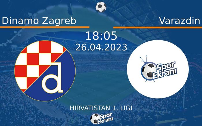 26 Nisan 2023 Dinamo Zagreb vs Varazdin maçı Hangi Kanalda Saat Kaçta Yayınlanacak?