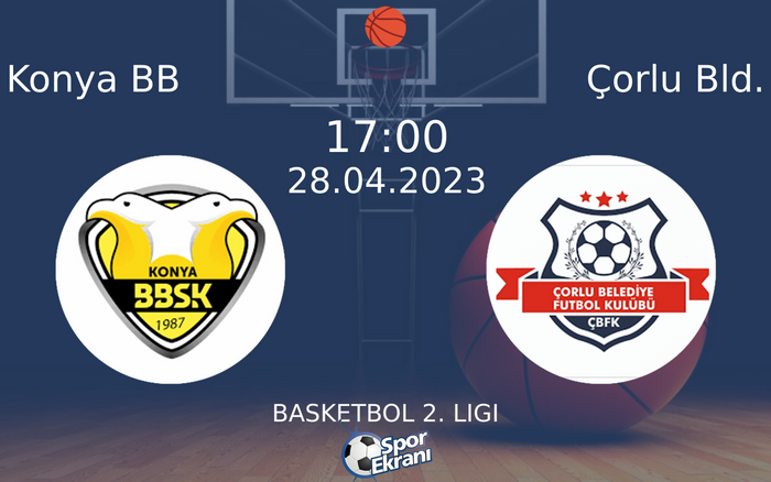 28 Nisan 2023 Konya BB vs Çorlu Bld. maçı Hangi Kanalda Saat Kaçta Yayınlanacak?