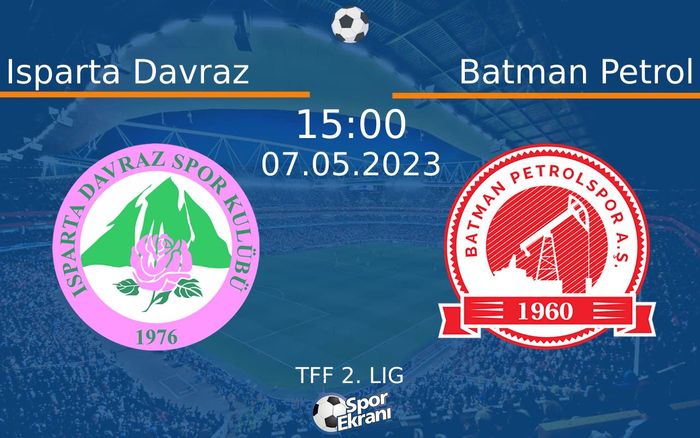 07 Mayıs 2023 Isparta Davraz vs Batman Petrol maçı Hangi Kanalda Saat Kaçta Yayınlanacak?