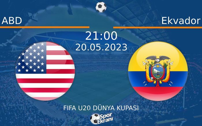 20 Mayıs 2023 ABD vs Ekvador maçı Hangi Kanalda Saat Kaçta Yayınlanacak? 20 Mayıs 2023 ABD vs Ekvador maçı Hangi Kanalda Saat Kaçta Yayınlanacak?