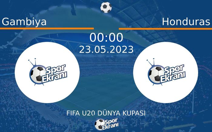23 Mayıs 2023 Gambiya vs Honduras maçı Hangi Kanalda Saat Kaçta Yayınlanacak?
