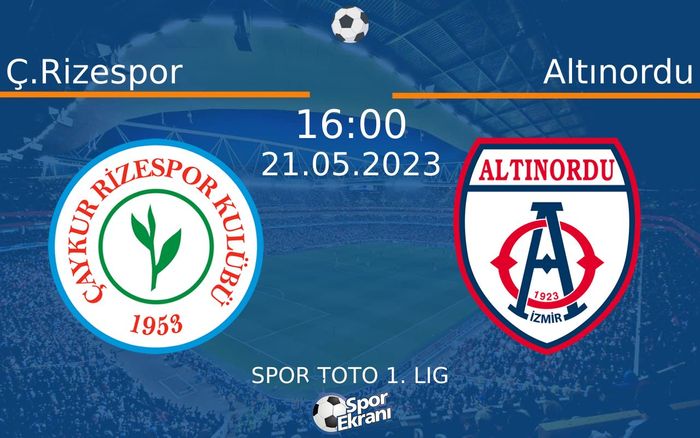 Ç.Rizespor - Altınordu Maçı Hangi Kanalda Saat Kaçta? - 21 Mayıs 2023 – Maç Rehberi