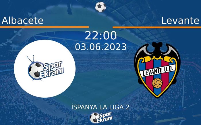03 Haziran 2023 Albacete vs Levante maçı Hangi Kanalda Saat Kaçta Yayınlanacak? 03 Haziran 2023 Albacete vs Levante maçı Hangi Kanalda Saat Kaçta Yayınlanacak?