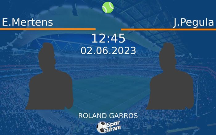02 Haziran 2023 E.Mertens vs J.Pegula maçı Hangi Kanalda Saat Kaçta Yayınlanacak? 02 Haziran 2023 E.Mertens vs J.Pegula maçı Hangi Kanalda Saat Kaçta Yayınlanacak?
