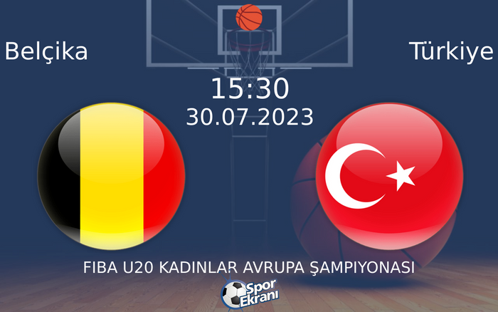 30 Temmuz 2023 Belçika vs Türkiye maçı Hangi Kanalda Saat Kaçta Yayınlanacak? 30 Temmuz 2023 Belçika vs Türkiye maçı Hangi Kanalda Saat Kaçta Yayınlanacak?