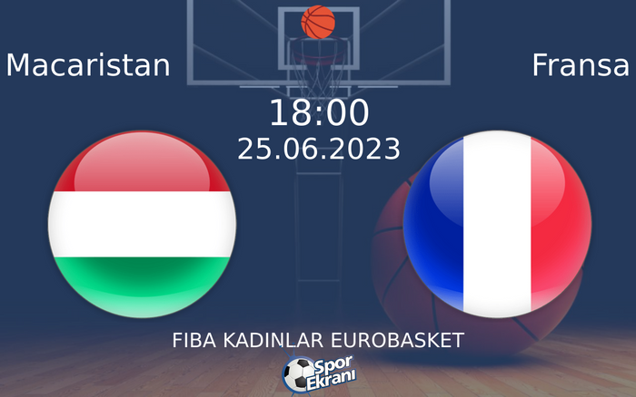 25 Haziran 2023 Macaristan vs Fransa maçı Hangi Kanalda Saat Kaçta Yayınlanacak?