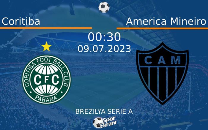 09 Temmuz 2023 Coritiba vs America Mineiro maçı Hangi Kanalda Saat Kaçta Yayınlanacak? 09 Temmuz 2023 Coritiba vs America Mineiro maçı Hangi Kanalda Saat Kaçta Yayınlanacak?