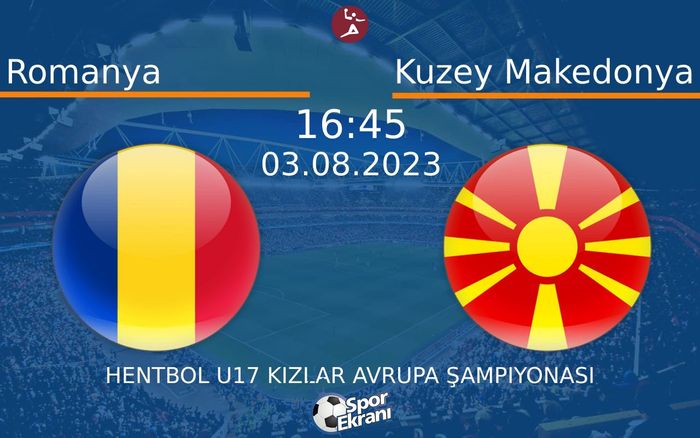 03 Ağustos 2023 Romanya vs Kuzey Makedonya maçı Hangi Kanalda Saat Kaçta Yayınlanacak? 03 Ağustos 2023 Romanya vs Kuzey Makedonya maçı Hangi Kanalda Saat Kaçta Yayınlanacak?