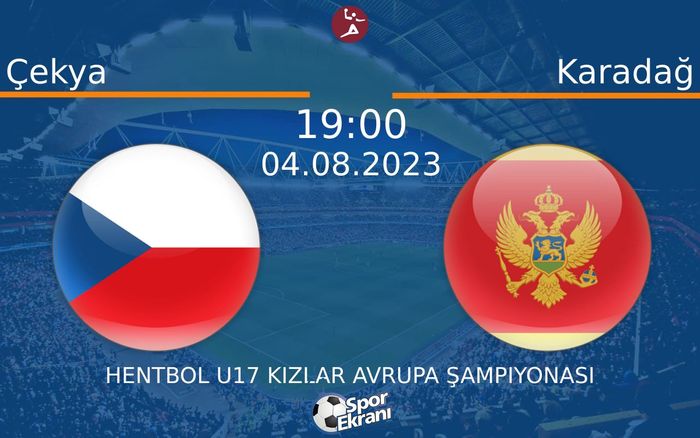 04 Ağustos 2023 Çekya vs Karadağ maçı Hangi Kanalda Saat Kaçta Yayınlanacak? 04 Ağustos 2023 Çekya vs Karadağ maçı Hangi Kanalda Saat Kaçta Yayınlanacak?