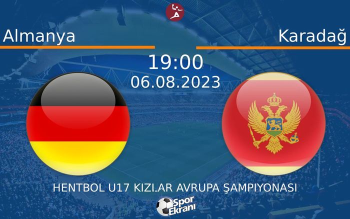 06 Ağustos 2023 Almanya vs Karadağ maçı Hangi Kanalda Saat Kaçta Yayınlanacak? 06 Ağustos 2023 Almanya vs Karadağ maçı Hangi Kanalda Saat Kaçta Yayınlanacak?