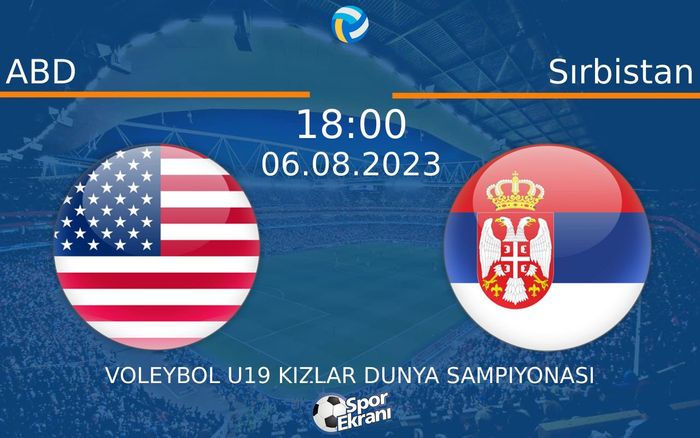 06 Ağustos 2023 ABD vs Sırbistan maçı Hangi Kanalda Saat Kaçta Yayınlanacak?