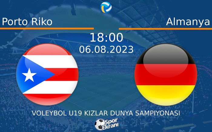 06 Ağustos 2023 Porto Riko vs Almanya maçı Hangi Kanalda Saat Kaçta Yayınlanacak? 06 Ağustos 2023 Porto Riko vs Almanya maçı Hangi Kanalda Saat Kaçta Yayınlanacak?