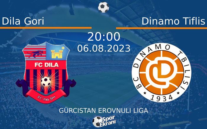06 Ağustos 2023 Dila Gori vs Dinamo Tiflis maçı Hangi Kanalda Saat Kaçta Yayınlanacak? 06 Ağustos 2023 Dila Gori vs Dinamo Tiflis maçı Hangi Kanalda Saat Kaçta Yayınlanacak?