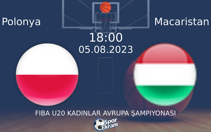 05 Ağustos 2023 Polonya vs Macaristan maçı Hangi Kanalda Saat Kaçta Yayınlanacak? 05 Ağustos 2023 Polonya vs Macaristan maçı Hangi Kanalda Saat Kaçta Yayınlanacak?