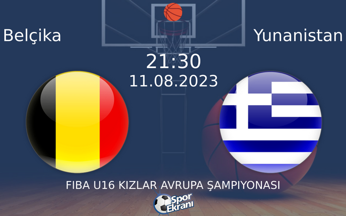 11 Ağustos 2023 Belçika vs Yunanistan maçı Hangi Kanalda Saat Kaçta Yayınlanacak? 11 Ağustos 2023 Belçika vs Yunanistan maçı Hangi Kanalda Saat Kaçta Yayınlanacak?