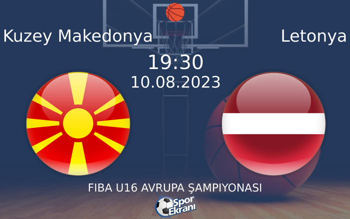 10 Ağustos 2023 Kuzey Makedonya vs Letonya maçı Hangi Kanalda Saat Kaçta Yayınlanacak?