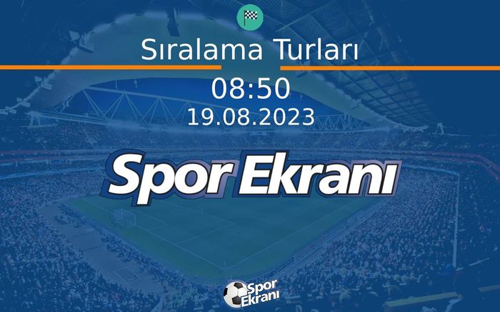 19 Ağustos 2023 Super Formula - Sıralama Turları  Hangi Kanalda Saat Kaçta Yayınlanacak?