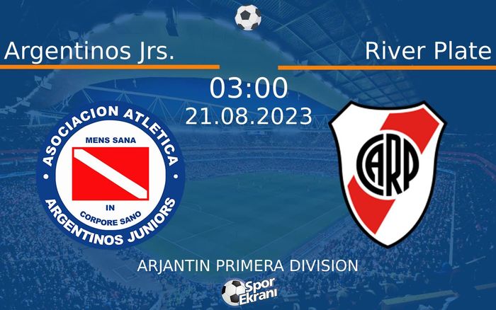 21 Ağustos 2023 Argentinos Jrs. vs River Plate maçı Hangi Kanalda Saat Kaçta Yayınlanacak? 21 Ağustos 2023 Argentinos Jrs. vs River Plate maçı Hangi Kanalda Saat Kaçta Yayınlanacak?