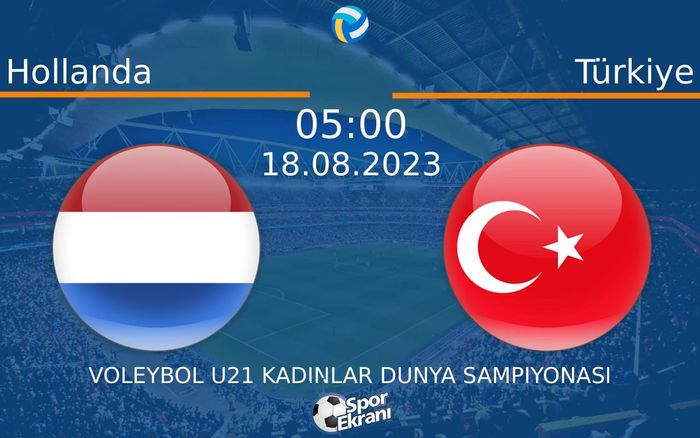 18 Ağustos 2023 Hollanda vs Türkiye maçı Hangi Kanalda Saat Kaçta Yayınlanacak? 18 Ağustos 2023 Hollanda vs Türkiye maçı Hangi Kanalda Saat Kaçta Yayınlanacak?