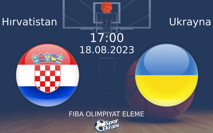 18 Ağustos 2023 Hırvatistan vs Ukrayna maçı Hangi Kanalda Saat Kaçta Yayınlanacak? 18 Ağustos 2023 Hırvatistan vs Ukrayna maçı Hangi Kanalda Saat Kaçta Yayınlanacak?