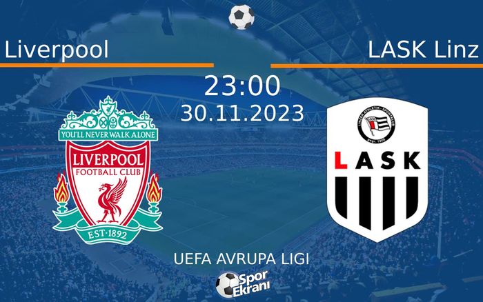 30 Kasım 2023 Liverpool vs LASK Linz maçı Hangi Kanalda Saat Kaçta Yayınlanacak? 30 Kasım 2023 Liverpool vs LASK Linz maçı Hangi Kanalda Saat Kaçta Yayınlanacak?