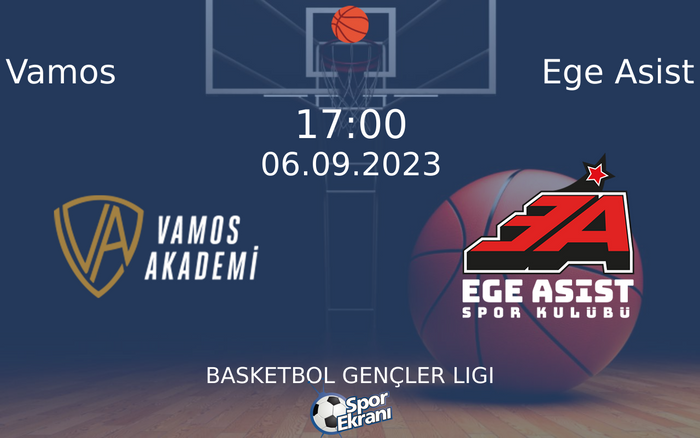 06 Eylül 2023 Vamos vs Ege Asist maçı Hangi Kanalda Saat Kaçta Yayınlanacak? 06 Eylül 2023 Vamos vs Ege Asist maçı Hangi Kanalda Saat Kaçta Yayınlanacak?