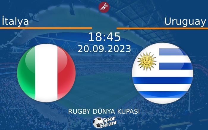 20 Eylül 2023 İtalya vs Uruguay maçı Hangi Kanalda Saat Kaçta Yayınlanacak?