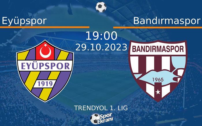 29 Ekim 2023 Eyüpspor vs Bandırmaspor maçı Hangi Kanalda Saat Kaçta Yayınlanacak? 29 Ekim 2023 Eyüpspor vs Bandırmaspor maçı Hangi Kanalda Saat Kaçta Yayınlanacak?
