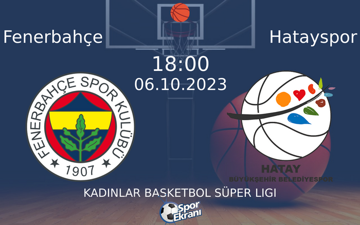 06 Ekim 2023 Fenerbahçe vs Hatayspor maçı Hangi Kanalda Saat Kaçta Yayınlanacak?