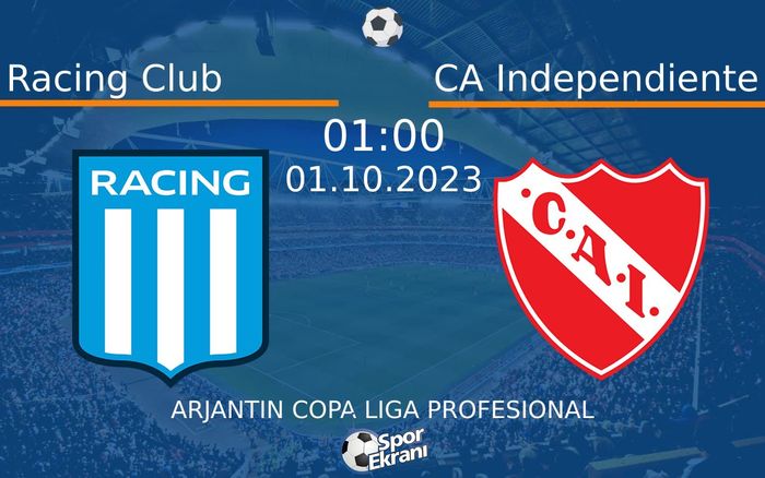 01 Ekim 2023 Racing Club vs CA Independiente maçı Hangi Kanalda Saat Kaçta Yayınlanacak?