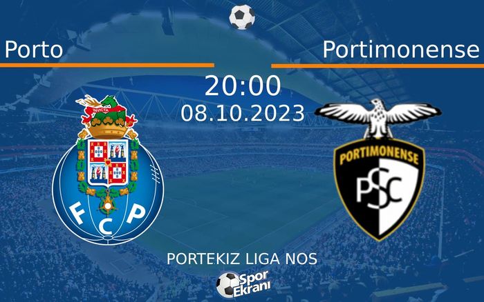 08 Ekim 2023 Porto vs Portimonense maçı Hangi Kanalda Saat Kaçta Yayınlanacak?