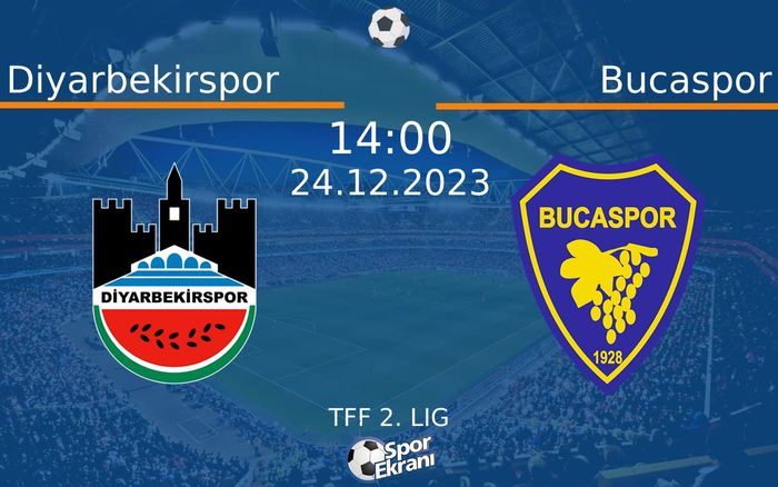 24 Aralık 2023 Diyarbekirspor vs Bucaspor maçı Hangi Kanalda Saat Kaçta Yayınlanacak?