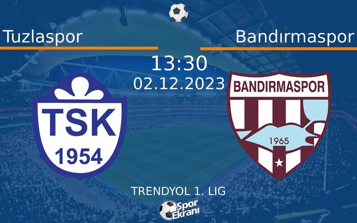 02 Aralık 2023 Tuzlaspor vs Bandırmaspor maçı Hangi Kanalda Saat Kaçta Yayınlanacak? 02 Aralık 2023 Tuzlaspor vs Bandırmaspor maçı Hangi Kanalda Saat Kaçta Yayınlanacak?