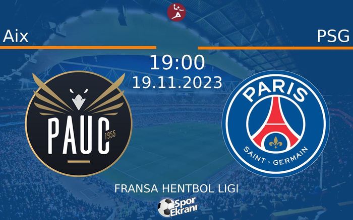 19 Kasım 2023 Aix vs PSG maçı Hangi Kanalda Saat Kaçta Yayınlanacak?