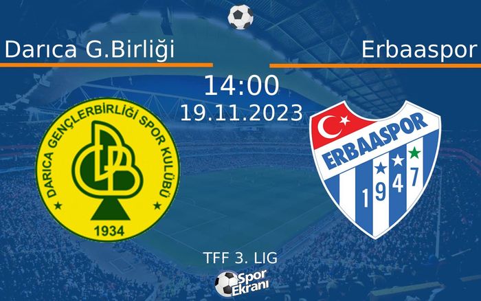 19 Kasım 2023 Darıca G.Birliği vs Erbaaspor maçı Hangi Kanalda Saat Kaçta Yayınlanacak?