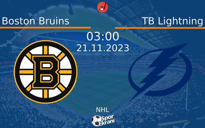 21 Kasım 2023 Boston Bruins vs TB Lightning maçı Hangi Kanalda Saat Kaçta Yayınlanacak?