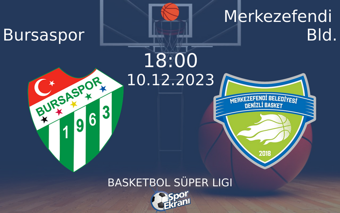 10 Aralık 2023 Bursaspor vs Merkezefendi Bld. maçı Hangi Kanalda Saat Kaçta Yayınlanacak? 10 Aralık 2023 Bursaspor vs Merkezefendi Bld. maçı Hangi Kanalda Saat Kaçta Yayınlanacak?