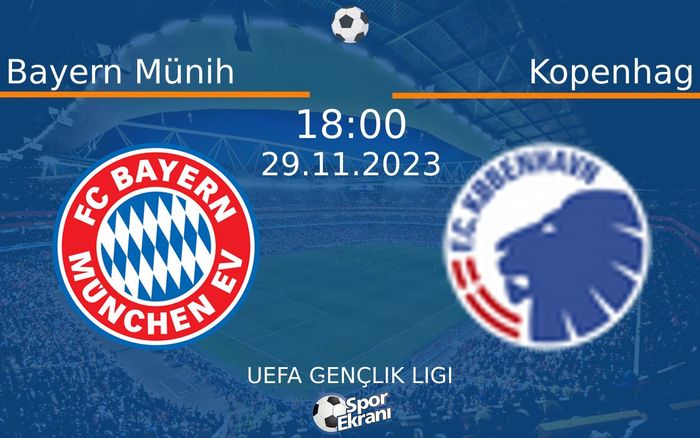 29 Kasım 2023 Bayern Münih vs Kopenhag maçı Hangi Kanalda Saat Kaçta Yayınlanacak?