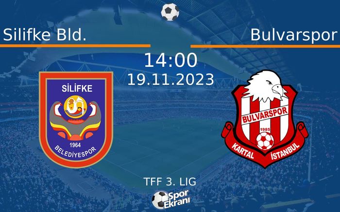 19 Kasım 2023 Silifke Bld. vs Bulvarspor maçı Hangi Kanalda Saat Kaçta Yayınlanacak?