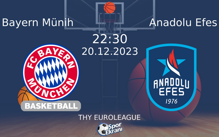 20 Aralık 2023 Bayern Münih vs Anadolu Efes maçı Hangi Kanalda Saat Kaçta Yayınlanacak? 20 Aralık 2023 Bayern Münih vs Anadolu Efes maçı Hangi Kanalda Saat Kaçta Yayınlanacak?