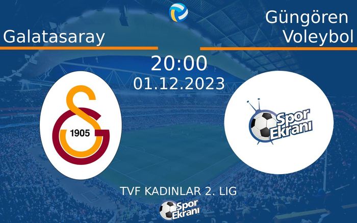 01 Aralık 2023 Galatasaray vs Güngören Voleybol maçı Hangi Kanalda Saat Kaçta Yayınlanacak?