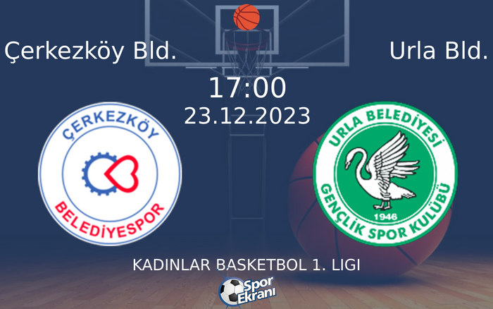 23 Aralık 2023 Çerkezköy Bld. vs Urla Bld. maçı Hangi Kanalda Saat Kaçta Yayınlanacak?