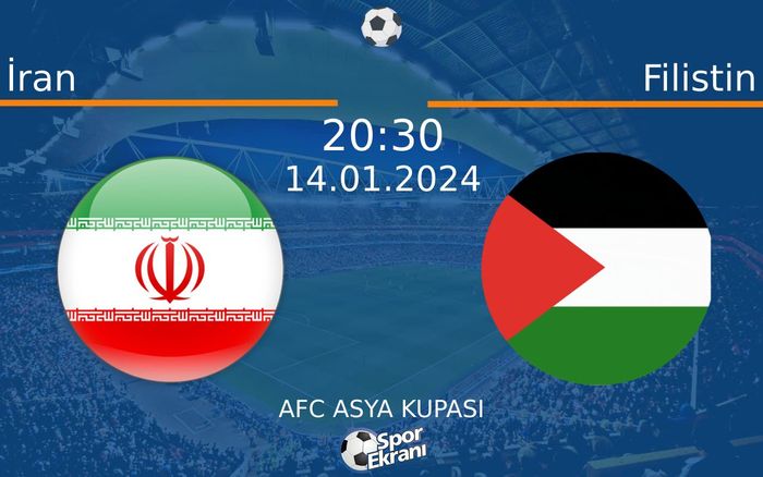14 Ocak 2024 İran vs Filistin maçı Hangi Kanalda Saat Kaçta Yayınlanacak?