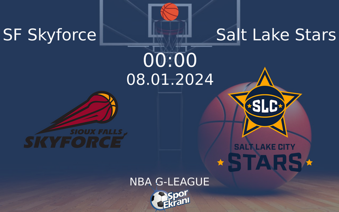 08 Ocak 2024 SF Skyforce vs Salt Lake Stars maçı Hangi Kanalda Saat Kaçta Yayınlanacak? 08 Ocak 2024 SF Skyforce vs Salt Lake Stars maçı Hangi Kanalda Saat Kaçta Yayınlanacak?