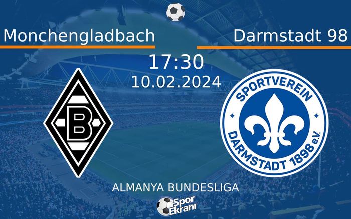 10 Şubat 2024 Monchengladbach vs Darmstadt 98 maçı Hangi Kanalda Saat Kaçta Yayınlanacak?