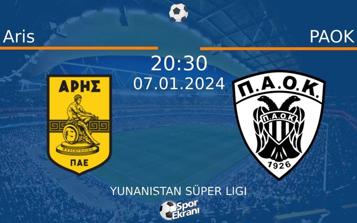 07 Ocak 2024 Aris vs PAOK maçı Hangi Kanalda Saat Kaçta Yayınlanacak? 07 Ocak 2024 Aris vs PAOK maçı Hangi Kanalda Saat Kaçta Yayınlanacak?