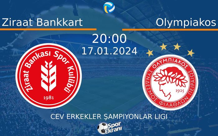 17 Ocak 2024 Ziraat Bankkart vs Olympiakos maçı Hangi Kanalda Saat Kaçta Yayınlanacak?