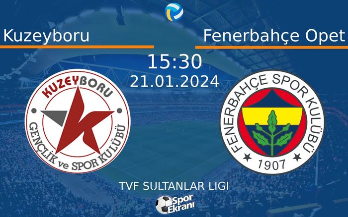 21 Ocak 2024 Kuzeyboru vs Fenerbahçe Opet maçı Hangi Kanalda Saat Kaçta Yayınlanacak?
