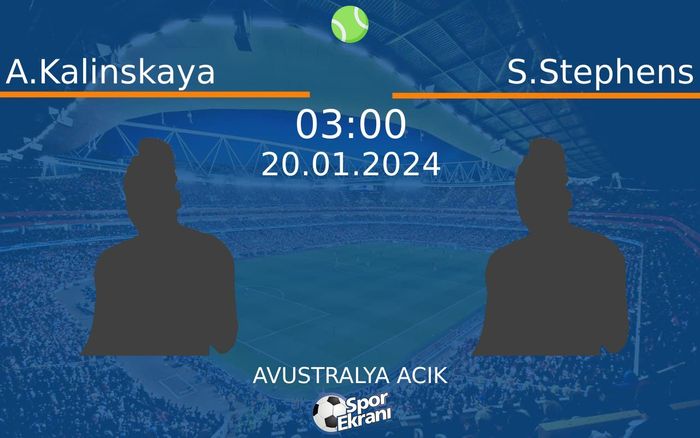 20 Ocak 2024 A.Kalinskaya vs S.Stephens maçı Hangi Kanalda Saat Kaçta Yayınlanacak? 20 Ocak 2024 A.Kalinskaya vs S.Stephens maçı Hangi Kanalda Saat Kaçta Yayınlanacak?