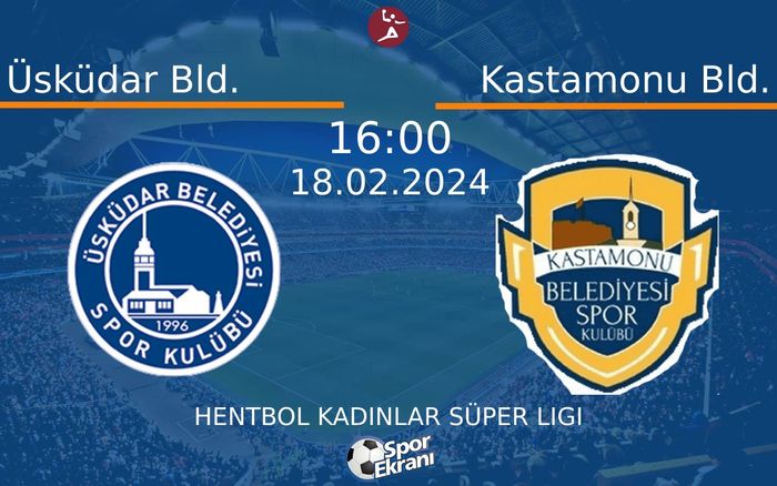 18 Şubat 2024 Üsküdar Bld. vs Kastamonu Bld. maçı Hangi Kanalda Saat Kaçta Yayınlanacak? 18 Şubat 2024 Üsküdar Bld. vs Kastamonu Bld. maçı Hangi Kanalda Saat Kaçta Yayınlanacak?